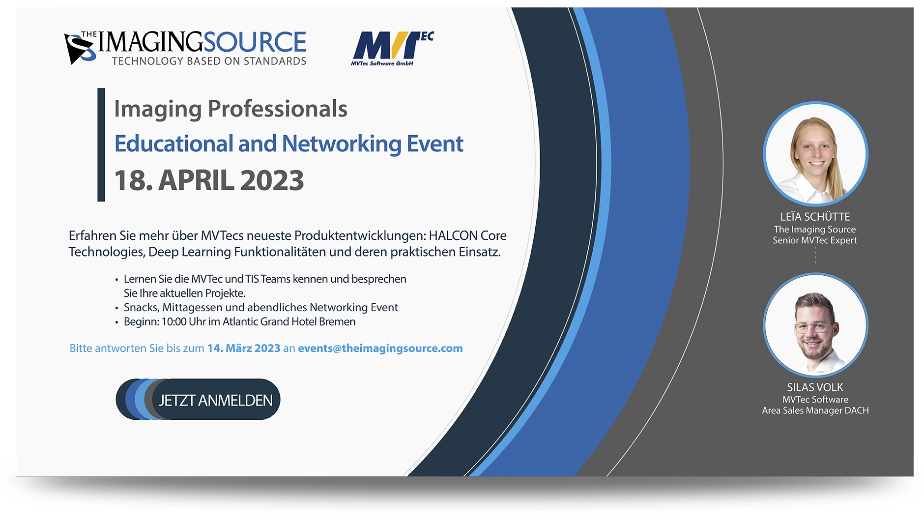 Nehmen Sie an der Bildungsveranstaltung "The Imaging Professionals - MVTec Educational and Networking Event" teil: 18. April 2023